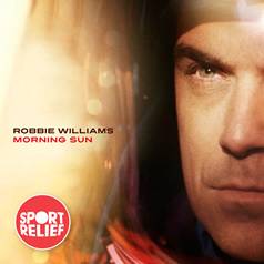 Robbie Williams : Morning Sun
